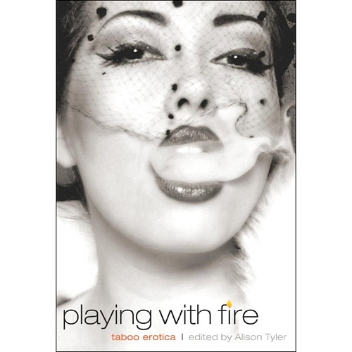Product: Playing With Fire
