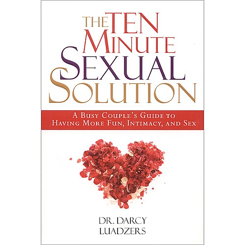 Product: The Ten Minute Sexual Solution