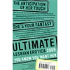 Ultimate Lesbian Erotica 2009 View #2