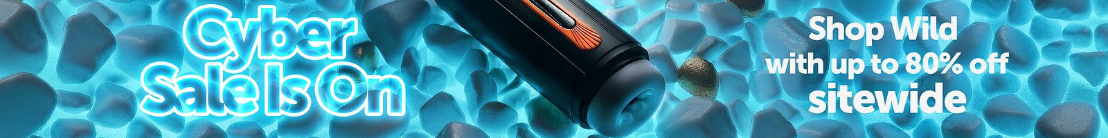 Cyber Sex Toy Sale - Up To 80% Off All Toys