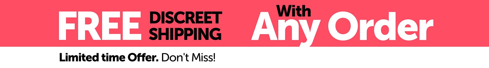 Free Discreet Shipping