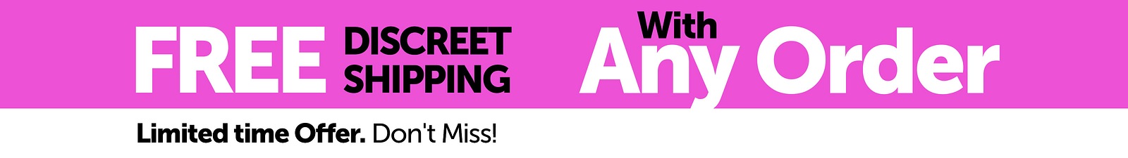 Free Discreet Shipping