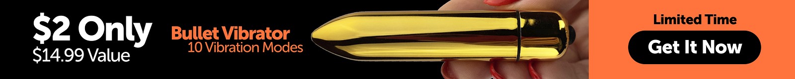Bullet Vibrator for $2 ($14.99 value). Limited-time offer.