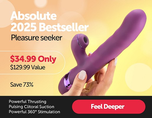Absolute 2025 Bestseller - Pleasure seeker